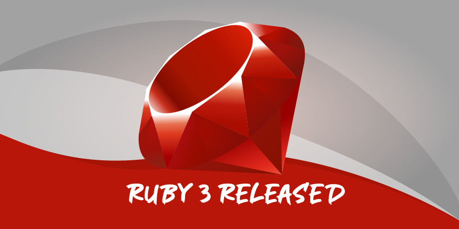 Ruby 3.0.0 Released, Now It Is 3 Times Faster Than Its Predecessor
