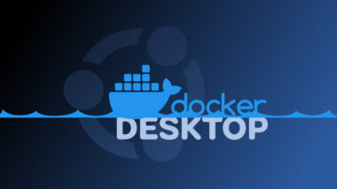 How to Install Docker Desktop on Ubuntu