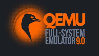 QEMU 9.0 Debuts with Advanced ARM and RISC-V Capabilities