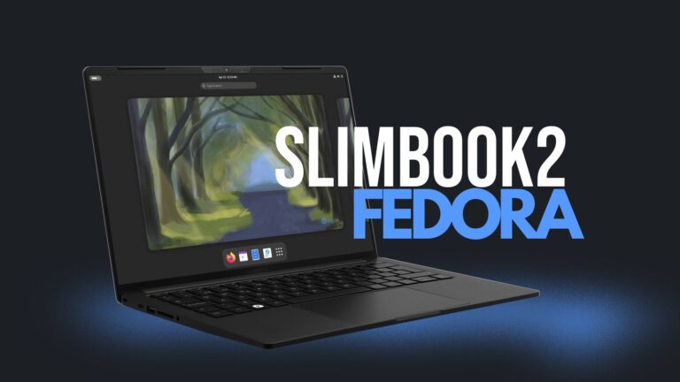 Slimbook Fedora 2 Is a New Linux Laptop Powered by Fedora 40