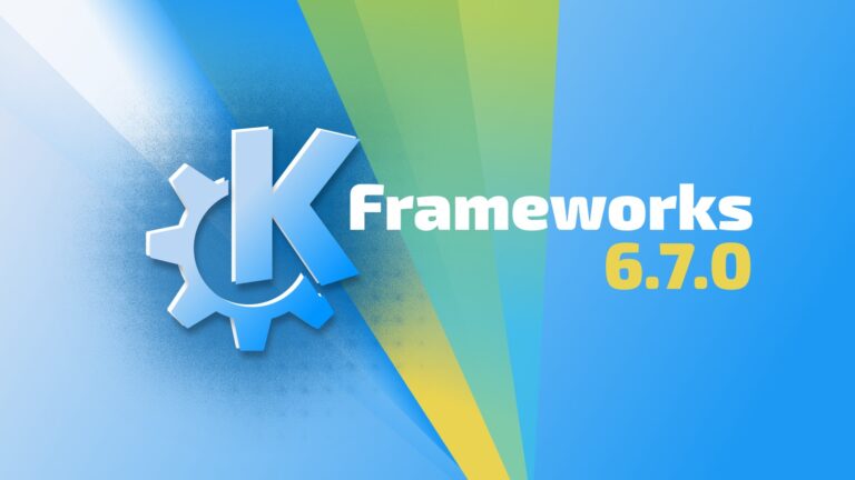 KDE Frameworks 6.7.0 Is Out, Here’s What’s New