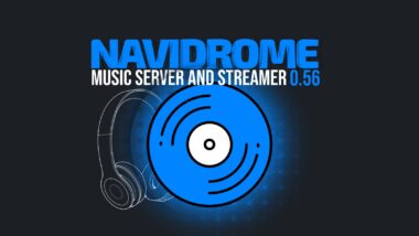 Navidrome 0.56 Music Server & Streamer Brings Major Overhaul