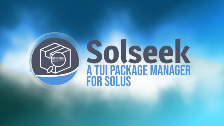 Solus's eopkg TUI Solseek Now Offers Full Flatpak Handling