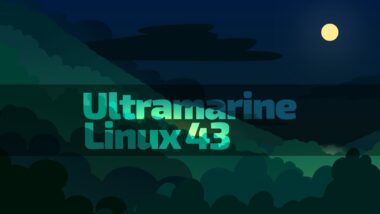 Ultramarine Linux 43 Picks Plasma as Its New Recommended Edition