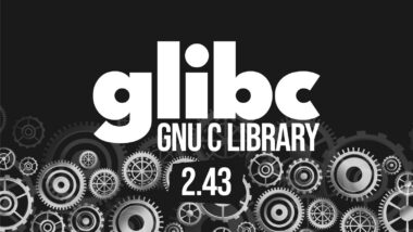 Glibc 2.43 Released With ISO C23 Features and Performance Improvements