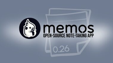 Memos 0.26 Note-Taking App Released With Stronger Authentication