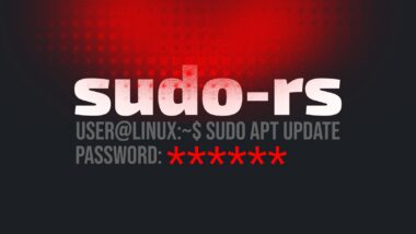 sudo-rs Changes Default Password Prompt Behavior