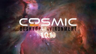 COSMIC Desktop 1.0.10 Brings New File Manager Actions and Workspace Controls