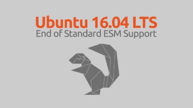 Ubuntu 16.04 LTS (Xenial Xerus) Reaches End of Standard ESM Support