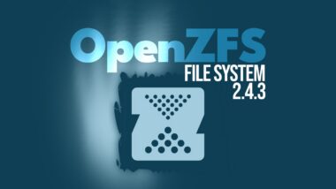 OpenZFS 2.4.3 Adds Linux Kernel 7.0 Compatibility