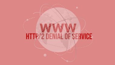 New HTTP/2 Bomb DoS Attack Hits Nginx, Apache, IIS, Envoy, and Pingora