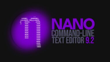 GNU Nano 9.2 CLI Text Editor Released with New Terminal Output Check