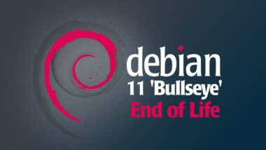 Debian 11 “Bullseye” Is Now Officially Unsupported