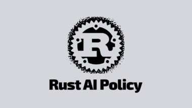 Rust Adopts Official Policy for AI-Generated Contributions