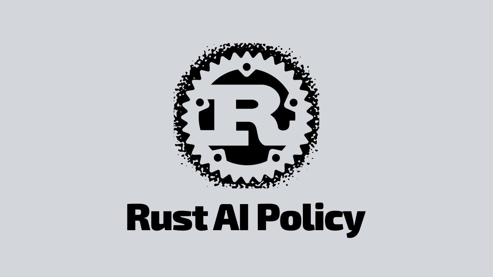 Rust Draws a Line: LLMs Can Read the Code, But Not Write the Pull Requests