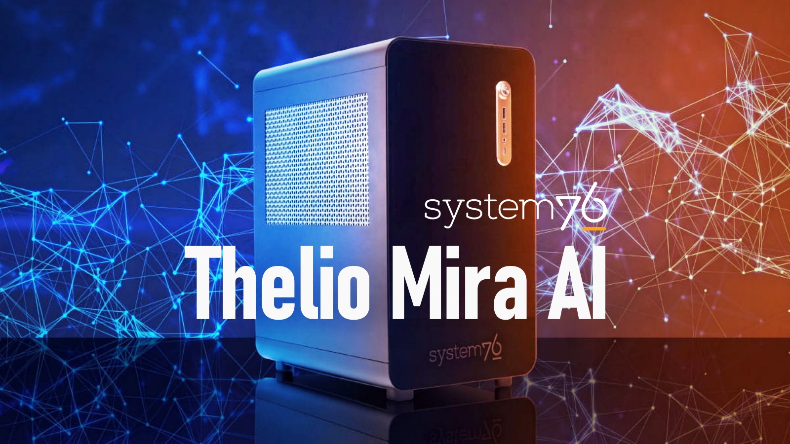 System76 Unveils Thelio Mira AI for Local AI Workloads