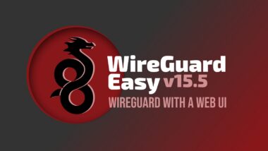 WireGuard Easy 15.5 Adds AmneziaWG 3.1 Support, Security Fixes